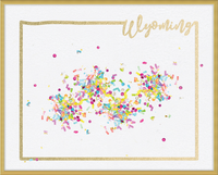 Wyoming - Home Is Where The Confetti Is